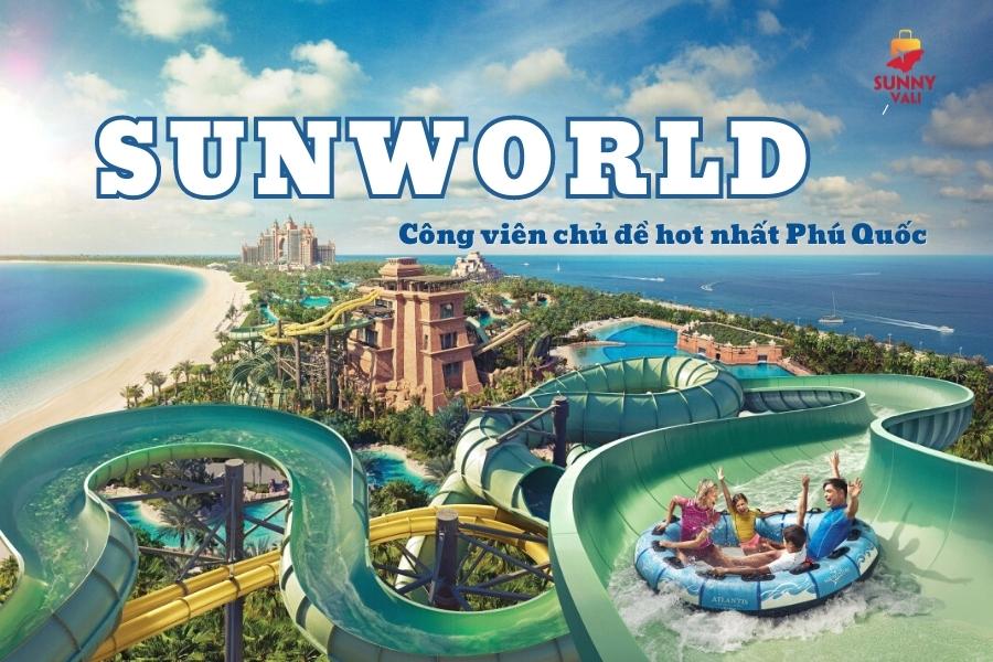 Vé Sun World Phu Quoc đối với du khách ngoài - Người lớn